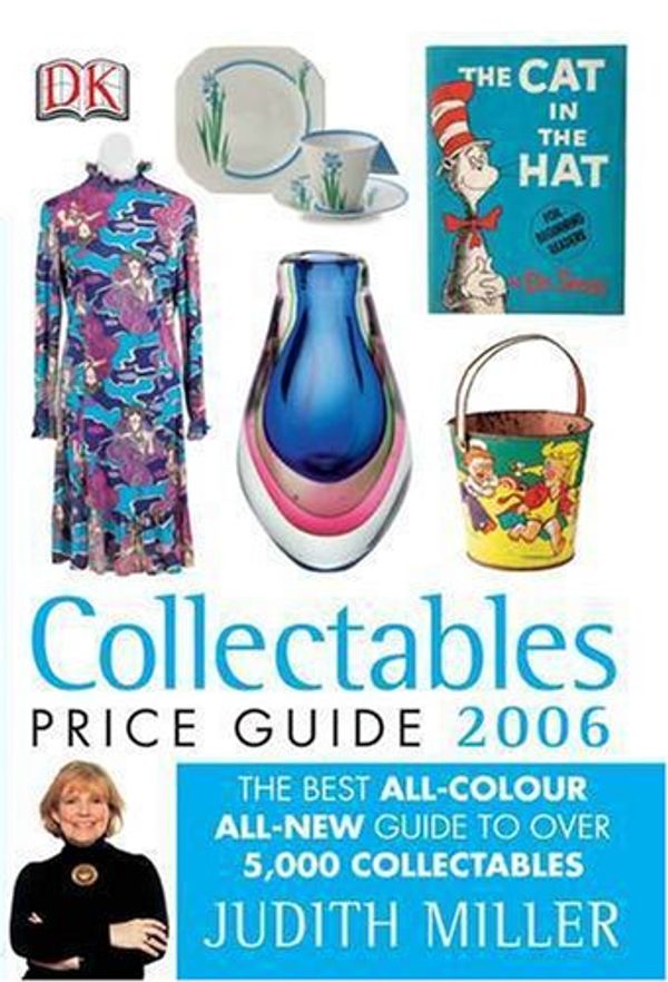 Cover Art for 9781405308809, Collectables Price Guide 2006 (Judith Miller's Price Guides Series) by Judith Miller