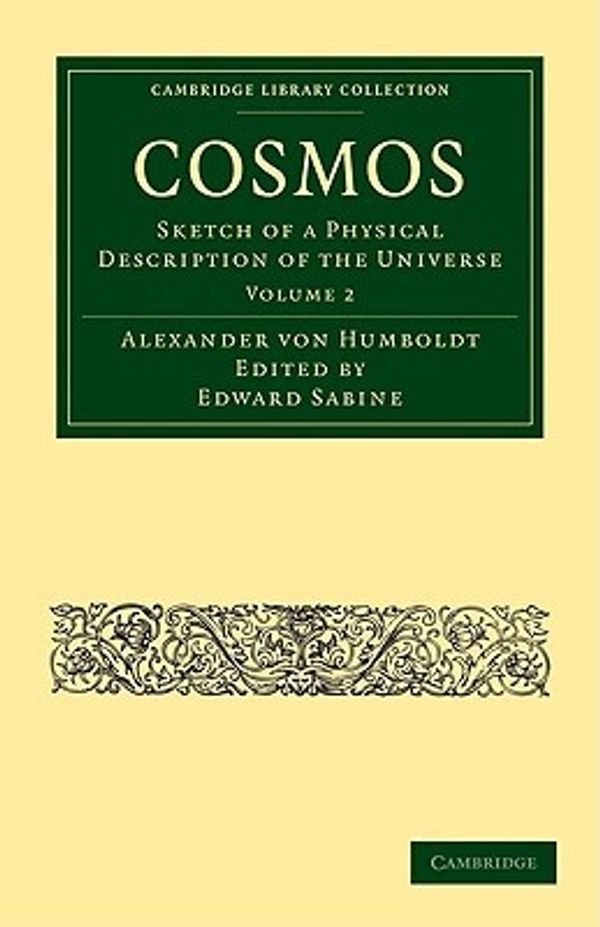 Cover Art for 9781108013642, Cosmos by Alexander von Humboldt