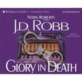 Cover Art for B003QJY7AG, Glory in Death (In Death #2)- By J.D. Robb by Brilliance Audio [Unabridged]