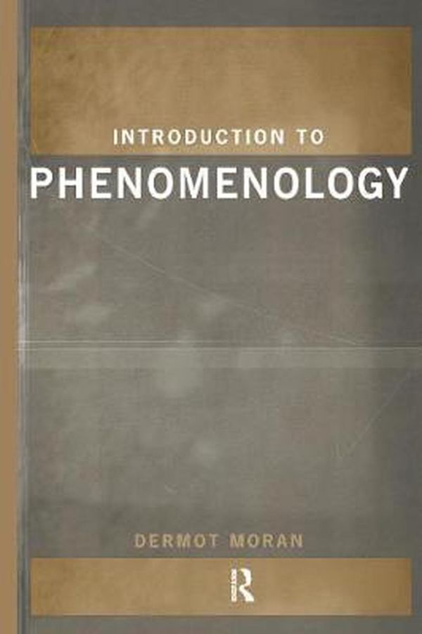 Cover Art for 9780415183727, Introduction to Phenomenology by Dermot Moran