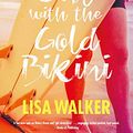 Cover Art for B08836G5VD, The Girl with the Gold Bikini by Lisa Walker