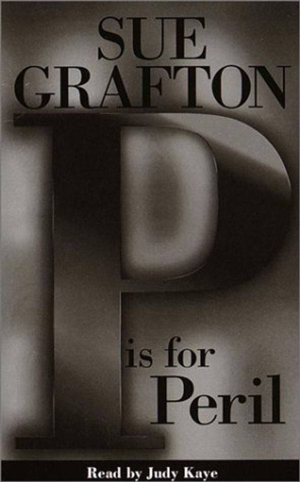 Cover Art for 9780375404160, Audio: P is for Peril (Au) by Sue Grafton