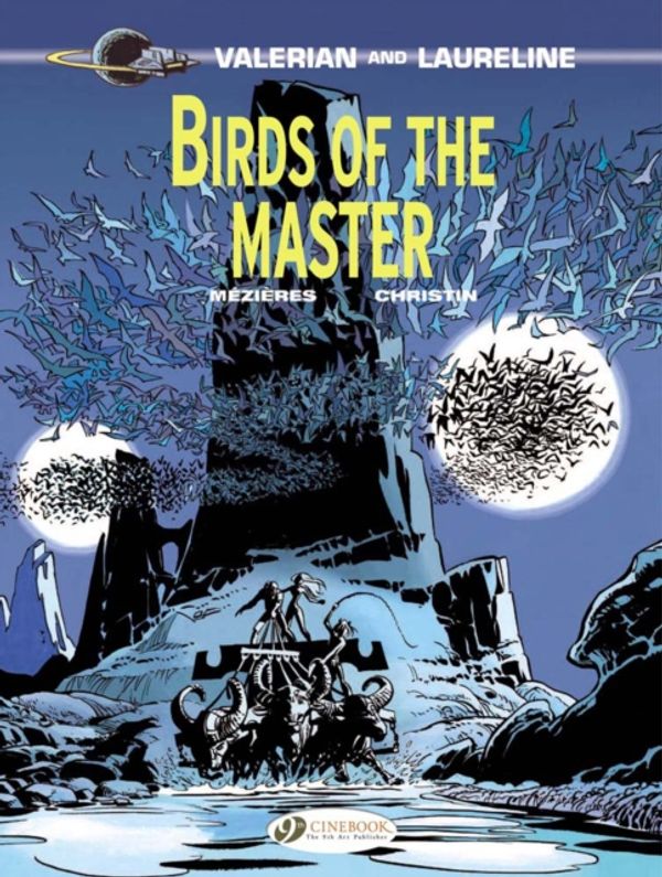 Cover Art for 9781849181525, Valerian: Birds of the Master v. 5 by Pierre Christin