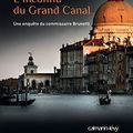 Cover Art for 9782702155967, L'Inconnu du grand canal by Unknown
