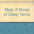 Cover Art for 9780613068215, Meg by Bantam Books