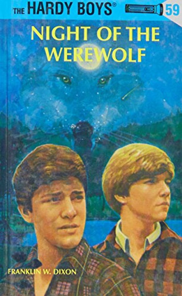 Cover Art for 9780448436968, Hardy Boys 59: Night of the Werewolf by Franklin W. Dixon