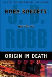 Cover Art for 9781596001718, Origin in Death by Nora Roberts
