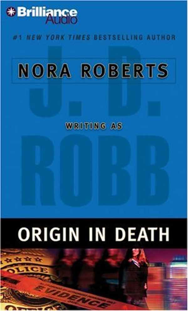 Cover Art for 9781596001718, Origin in Death by Nora Roberts