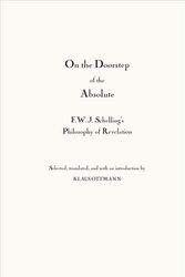 Cover Art for 9780882140667, On the Doorstep of the Absolute: F.W.J. Schelling's Philosophy of Revelation by F W j Schelling
