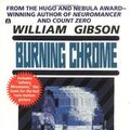 Cover Art for 9780586074619, Burning Chrome by William Gibson