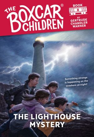 Cover Art for 9780807545461, The Lighthouse Mystery by Gertrude Chandler Warner