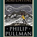 Cover Art for B08KS8365W, BY Philip Pullman Serpentine Hardcover – 15 OctOBER 2020 by Philip Pullman
