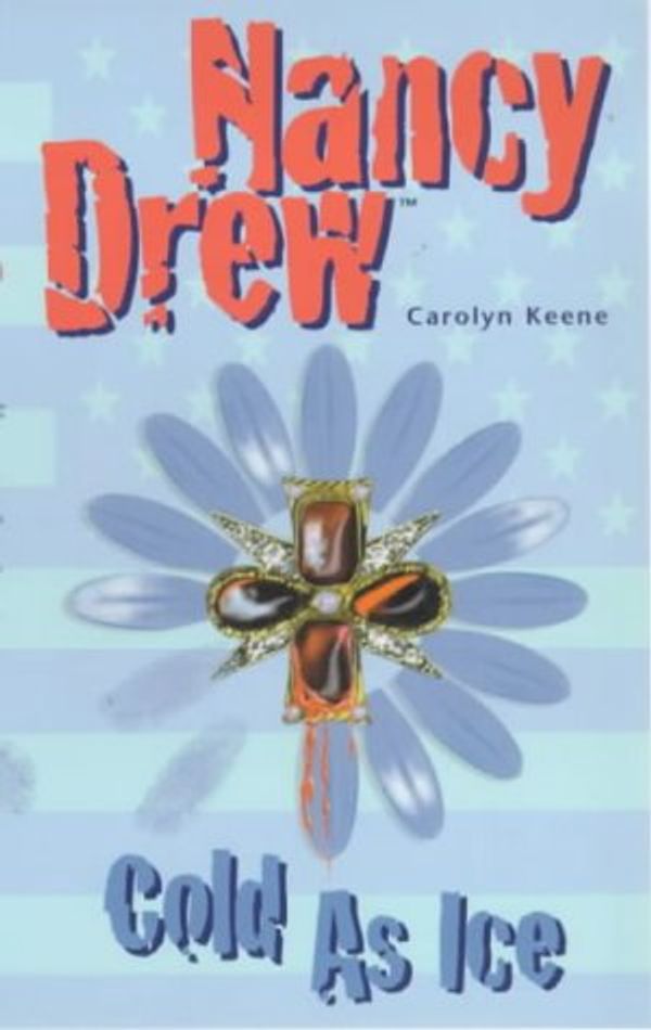 Cover Art for 9780671773915, AS COLD AS ICE (NANCY DREW S.) by Carolyn Keene