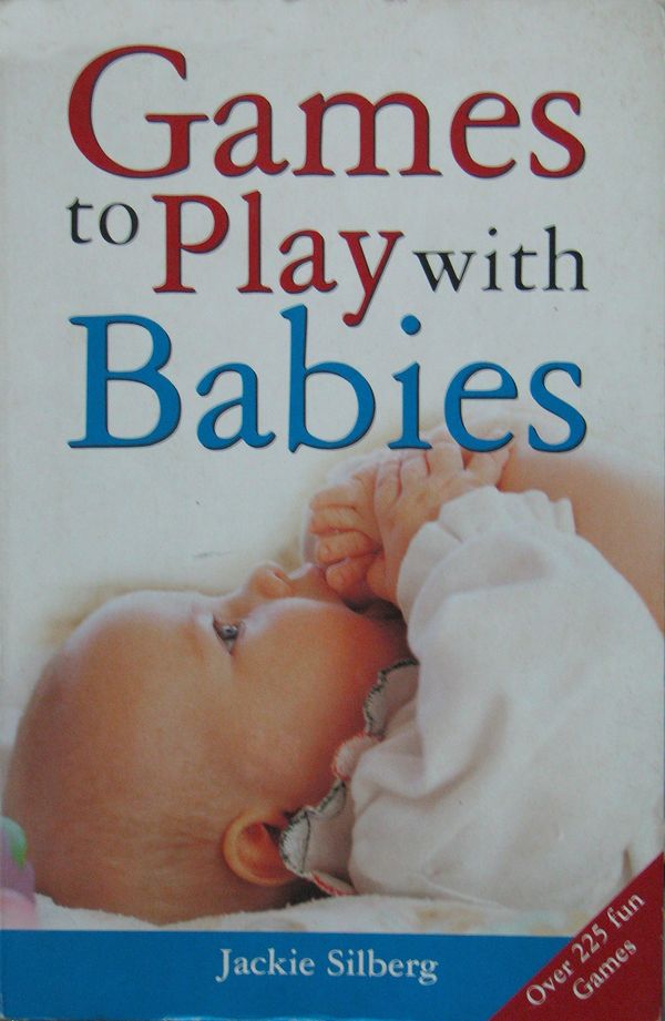 Cover Art for 9781741210293, Games to Play with Babies (Australia Edition) by Jackie Silberg