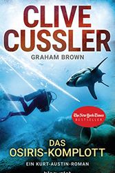 Cover Art for 9783734103612, Das Osiris-Komplott: Ein Kurt-Austin-Roman by Clive Cussler