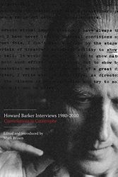 Cover Art for 9781841503981, Howard Barker Interviews 1980-2010 by Mark Brown