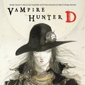 Cover Art for 9781621154938, Vampire Hunter D Volume 7: Mysterious Journey to the North Sea, Part 1 by Hideyuki Kikuchi