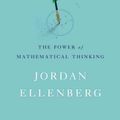 Cover Art for 9781594205224, How Not to Be Wrong by Jordan Ellenberg