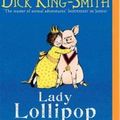 Cover Art for 9781486248322, Lady Lollipop by Dick King-Smith