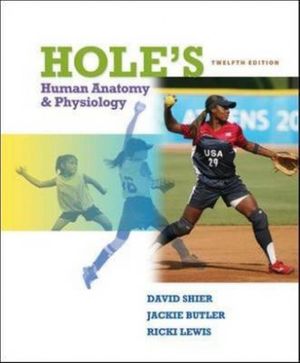 Cover Art for 9780077276188, Hole's Human Anatomy and Physiology by David Shier, Jackie Butler, Ricki Lewis