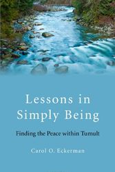 Cover Art for 9781846947230, Lessons in Simply Being by Carol O. Eckerman