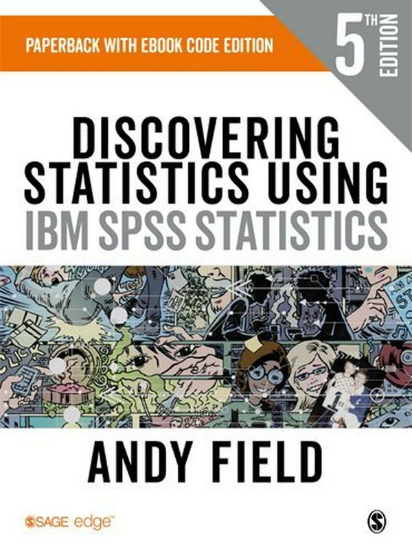 Cover Art for 9781526445766, Discovering Statistics Using IBM SPSS Statistics by Andy Field