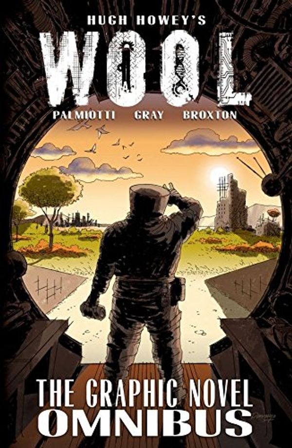 Cover Art for B00DL6CY4K, Wool: The Graphic Novel by Hugh Howey, Jimmy Palmiotti, Justin Gray