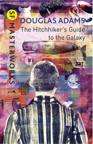 Cover Art for 9780575115347, The Hitchhiker's Guide To The Galaxy by Douglas Adams