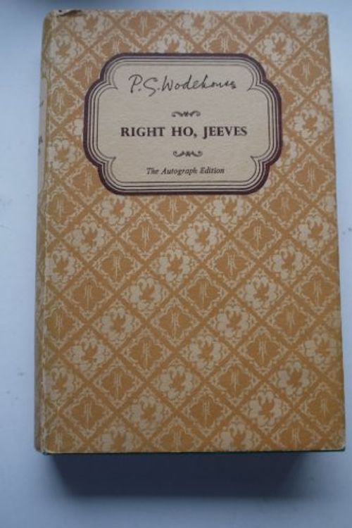 Cover Art for 9780257662046, Right Ho, Jeeves by P. G. Wodehouse