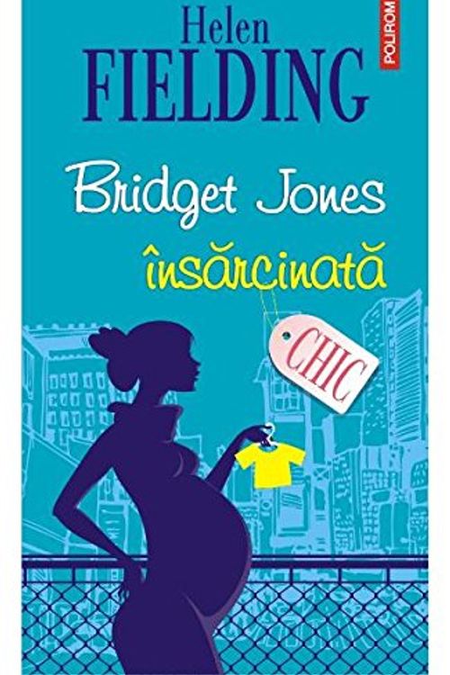 Cover Art for 9789734666201, Bridget Jones insarcinata (Romanian Edition) by Helen Fielding