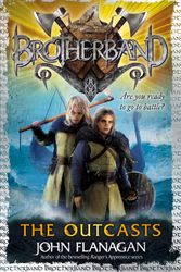 Cover Art for 9780440869924, Brotherband: The Outcasts: Book One by John Flanagan