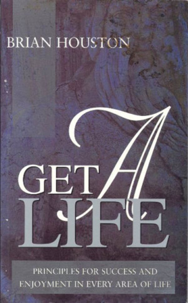 Cover Art for 9780957733619, Get a Life by Brian Houston