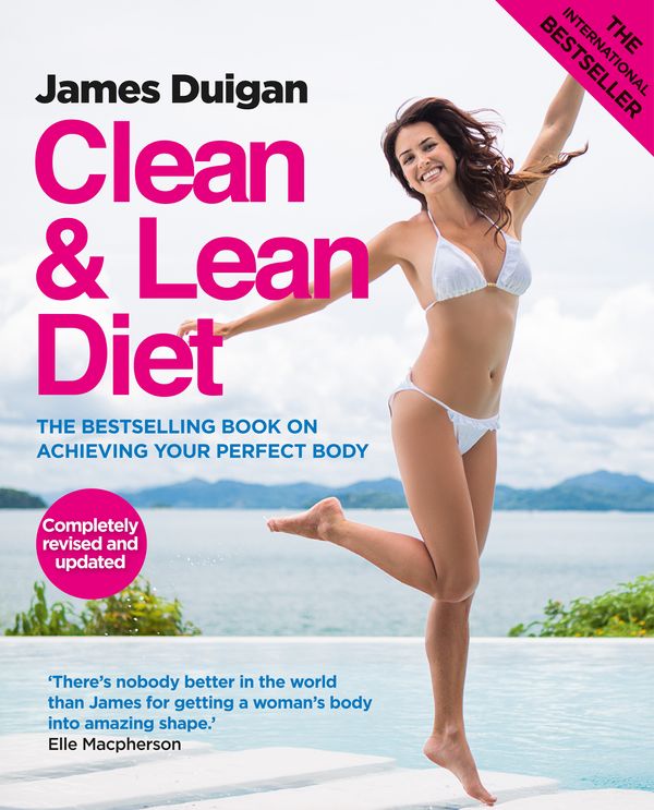 Cover Art for 9780857831705, Clean and Lean Diet : The Cookbook by James Duigan
