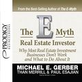 Cover Art for B01ATNSC0W, E-Myth Real Estate Investor by Michael E. Gerber, Than Merrill, Paul Esajian