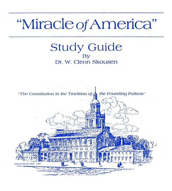 Cover Art for 9780934364690, The Miracle of America by W. Cleon Skousen