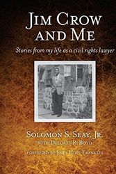 Cover Art for 9781588381750, Jim Crow and Me by Jr.  Solomon S Seay