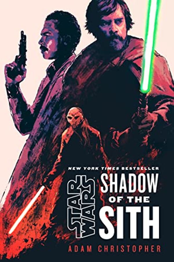 Cover Art for B09HJQG8L1, Star Wars: Shadow of the Sith by Adam Christopher