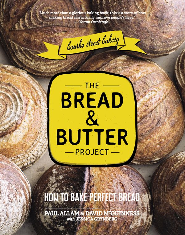 Cover Art for 9781742612805, The Bread and Butter Project by Paul Allam, David McGuinness, Jessica Grynberg