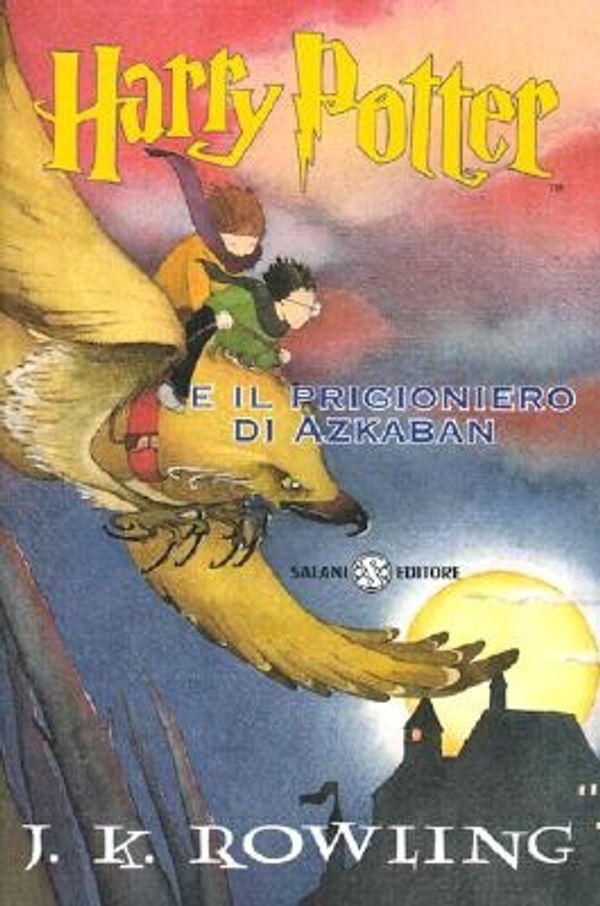 Cover Art for 9788877828521, Harry Potter E il Prigioniero D'Azkaban (Harry Potter (Italian)) (Italian Edition) by J. K. Rowling