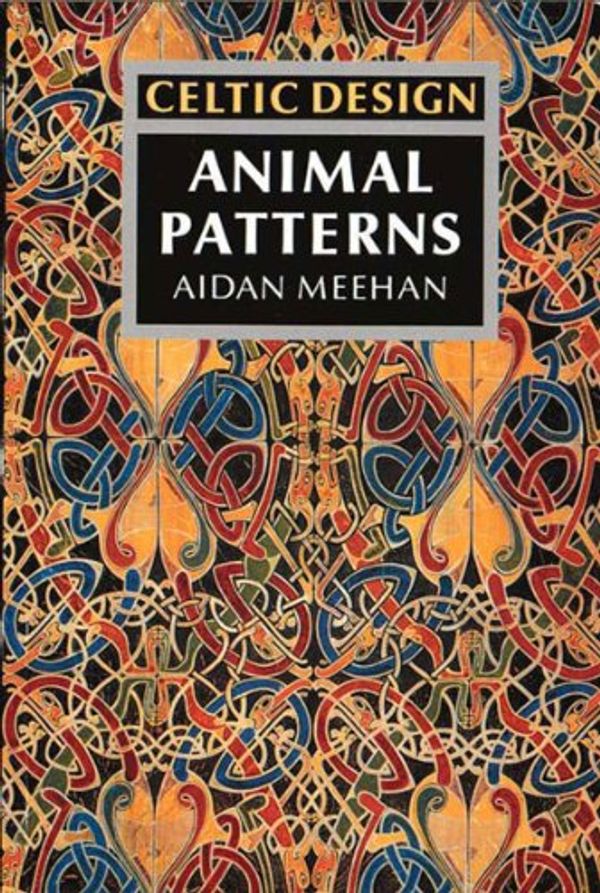 Cover Art for 9780500276624, Animal Patterns by Aidan Meehan