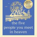 Cover Art for 9781408725399, THE FIVE PEOPLE YOU MEET IN HEAVEN by MITCH ALBOM