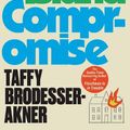 Cover Art for 9781472273031, Long Island Compromise by Taffy Brodesser-Akner