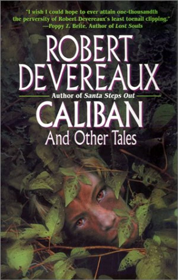 Cover Art for 9780843949773, Caliban and Other Tales by Robert Devereaux