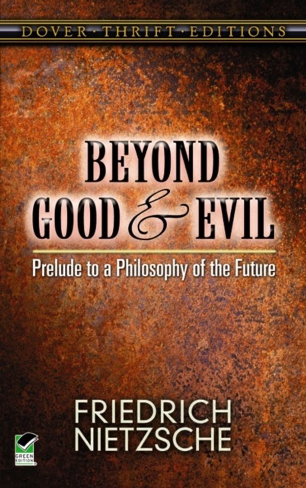 Cover Art for 9780486298689, Beyond Good and Evil by Friedrich Nietzsche