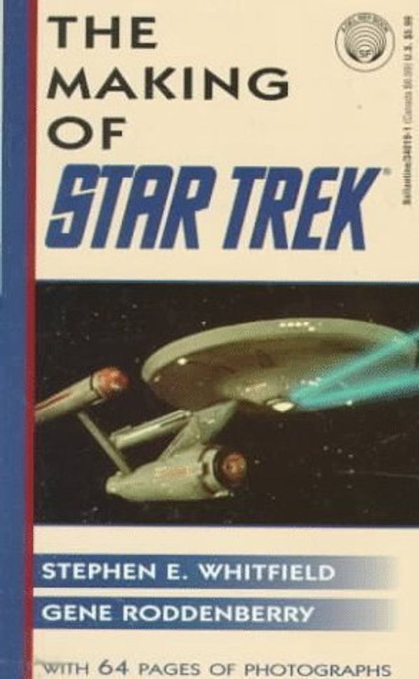 Cover Art for B01071ZZ56, Making of Star Trek by Whitfield, Stephen E. (1986) Mass Market Paperback by 