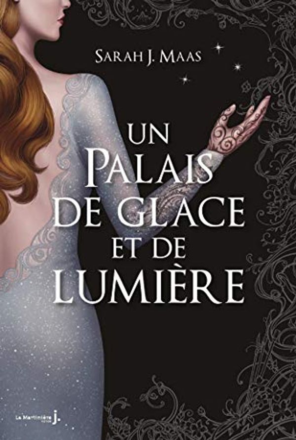 Cover Art for B07XRX6BSP, Un Palais d’épines et de roses T3.5: Un Palais de glace et de lumière (Un Palais d'épines et de roses) (French Edition) by J. Maas, Sarah