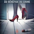 Cover Art for 9782290338391, Lieutenant Eve Dallas, Tome 3 : Au bénéfice du crime by Nora Roberts