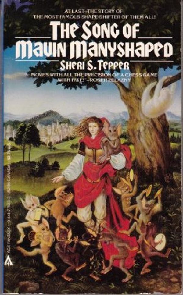 Cover Art for 9780441775231, The Song of Mavin Manyshaped by Sheri S Tepper