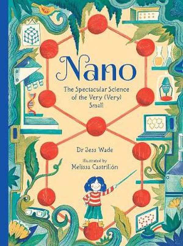 Cover Art for 9781406384925, Nano by Jess Wade