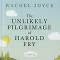 Cover Art for 9781410453693, The Unlikely Pilgrimage of Harold Fry by Rachel Joyce